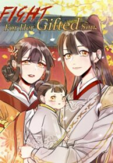 Read Fight For Her Gifted Son Manga Online