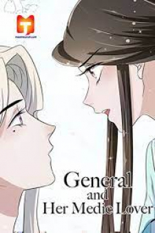 Read The General's Little Medic Lover Manga Online