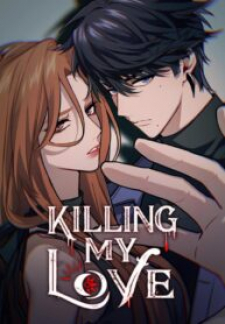 Read Kill My Love Manga Online